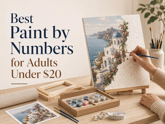 Best Paint by Numbers for Adults Under $20 in 2026