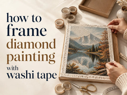 How to Frame Diamond Painting With Washi Tape