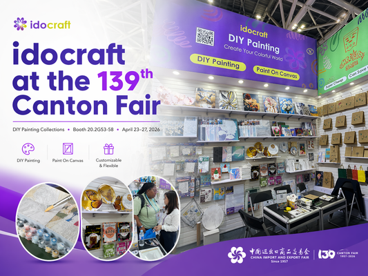 idocraft Showcases DIY Painting Collections at the 139th Canton Fair
