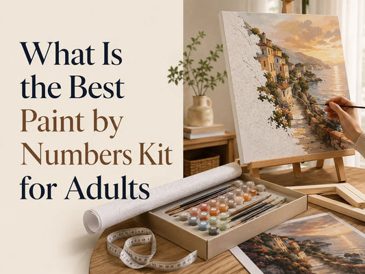 What Is the Best Paint by Numbers Kit for Adults